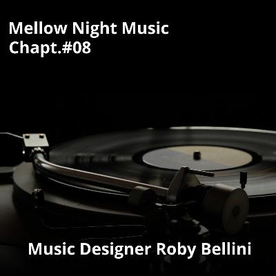 Mellow Night Music #08: Da Curtis Mayfield a Burt Bacharach – Viaggio nel Soul d'Autore