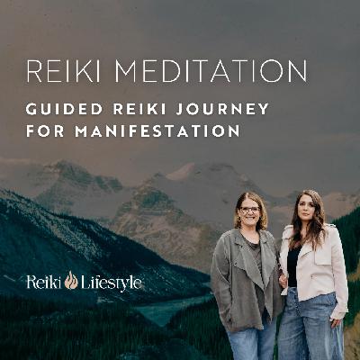 Manifestation Reiki Journey: Anchoring Your Vision Into Form