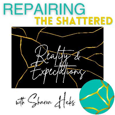 Reality & Expectations