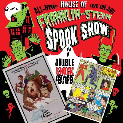 Super Mates 112: House of Franklin-Stein Part 4