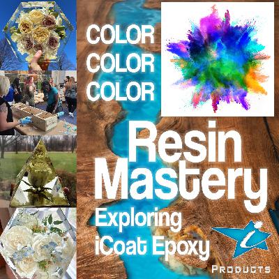 Color Options for Floral Preservation and Epoxy Projects - Episode 18