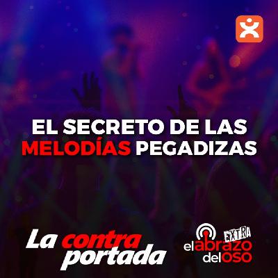 El secreto de las melodías pegadizas - La Contraportada - Episodio exclusivo para mecenas El secreto de las melodías pegadizas - La Contraportada - Episodio exclusivo para mecenas