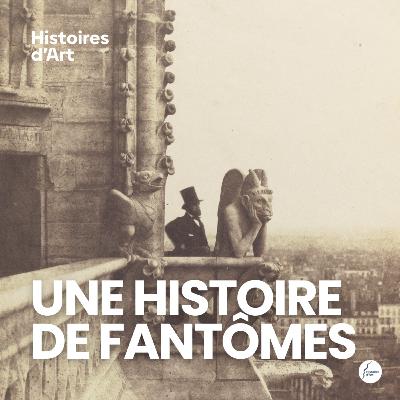 Entretien #003-2 - Gothiques ! - E02 Une histoire de fantômes Entretien #003-2 - Gothiques ! - E02 Une histoire de fantômes