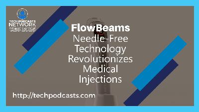 Overcoming Needle Phobia: FlowBeams' Laser-Based Injection Technology Overcoming Needle Phobia: FlowBeams' Laser-Based Injection Technology