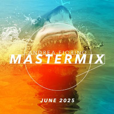Episode 770: Andrea Fiorino Mastermix #770 (June 2025)