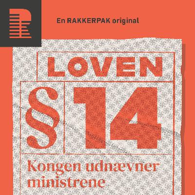 § 14: Kongen og systemskiftet