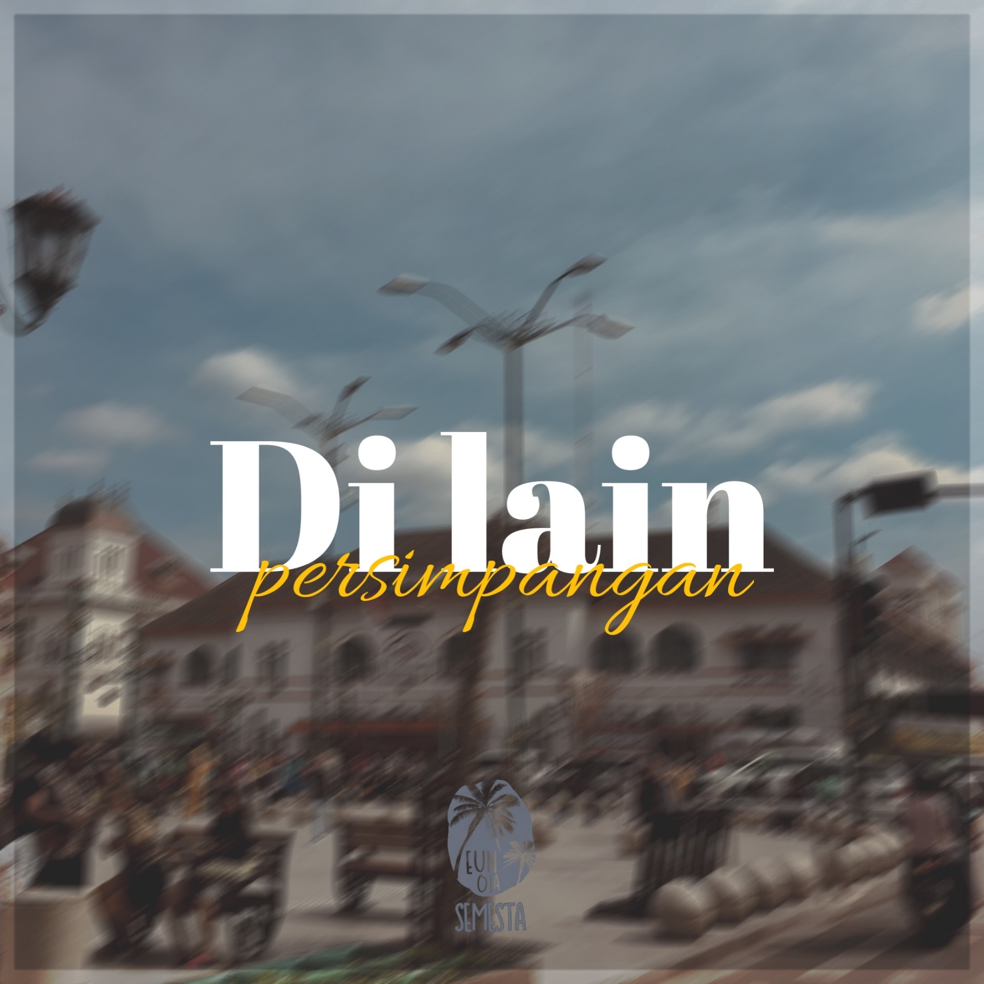 Di lain persimpangan - episode 4 episode artwork