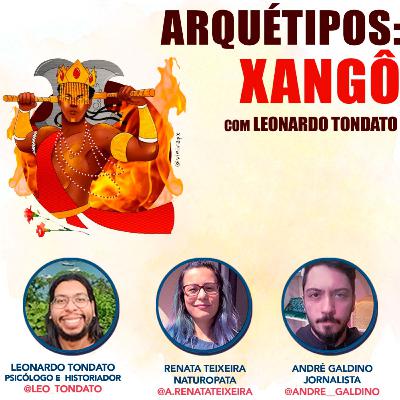 Orixá Xangô com Leonardo Tondato