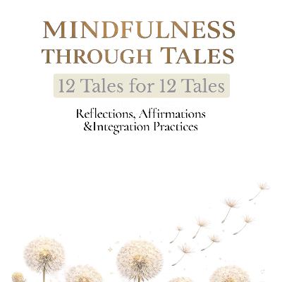 1 — Guided Mindfulness Story | New Beginnings & Inner Renewal 1 — Guided Mindfulness Story | New Beginnings & Inner Renewal