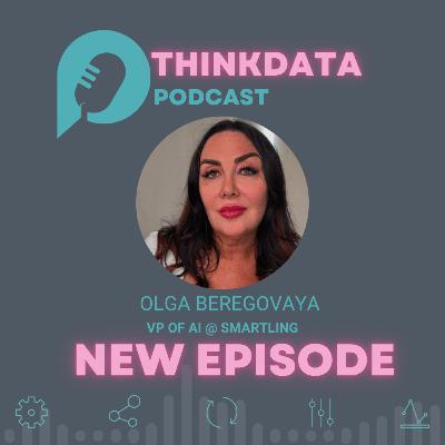 S3 | E32 | Building Trust in AI: How Smartling is Transforming Global Translation with Olga Beregovaya