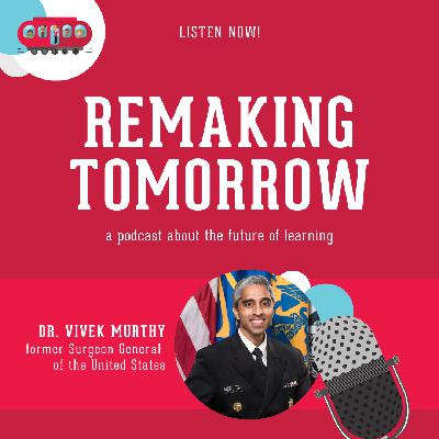 S8 Ep9: Dr. Vivek Murthy