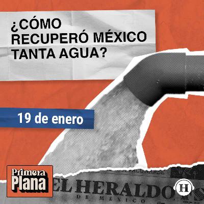 México obtiene 175 mil millones de litros de agua al año