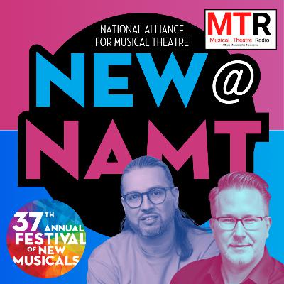S4E6 Festival Preview: ROJA Featuring NAMT Festival Writers JAIME LOZANO & TOMMY NEWMAN S4E6 Festival Preview: ROJA Featuring NAMT Festival Writers JAIME LOZANO & TOMMY NEWMAN