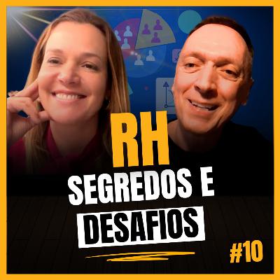 RECURSOS HUMANOS OS DESAFIOS E SEGREDOS DE QUEM VIVE A PROFISSÃO Marcelo e Gustavo #10 RECURSOS HUMANOS OS DESAFIOS E SEGREDOS DE QUEM VIVE A PROFISSÃO Marcelo e Gustavo #10
