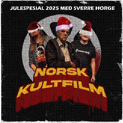 61 - Julespesial 2025 med Sverre Horge