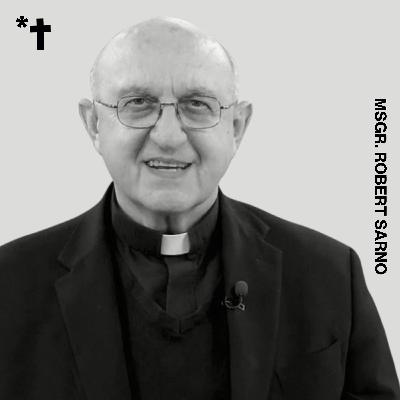 Miracles and Saints with Msgr. Robert Sarno