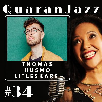 QuaranJazz episode #34 - Interview with Thomas Husmo Litleskare