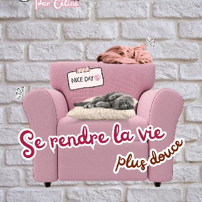 Ép 18 - Les objets qui rendent la vie plus douce