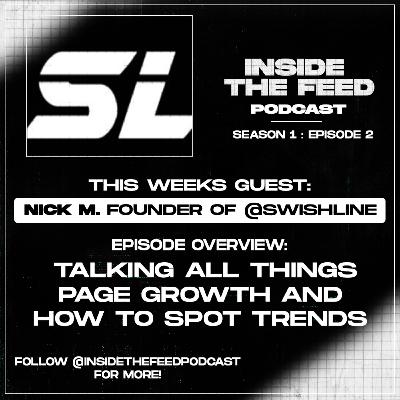 How to Grow Your Instagram Page and Spot out Trends W/ @Swishline How to Grow Your Instagram Page and Spot out Trends W/ @Swishline