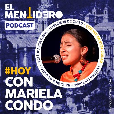 CAPÍTULO #1 El Mentidero - Entrevista Mariela Condo CAPÍTULO #1 El Mentidero - Entrevista Mariela Condo
