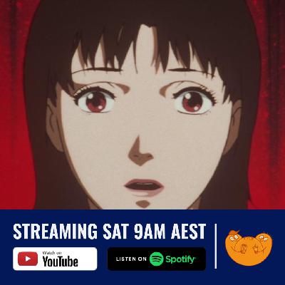 44. Perfect Blue (1997) Movie Podcast