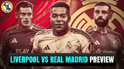 Liverpool vs Real Madrid PREVIEW, Champions League 2025 - 2026 Liverpool vs Real Madrid PREVIEW, Champions League 2025 - 2026
