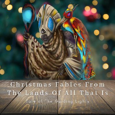 Tale of the Guiding Lights