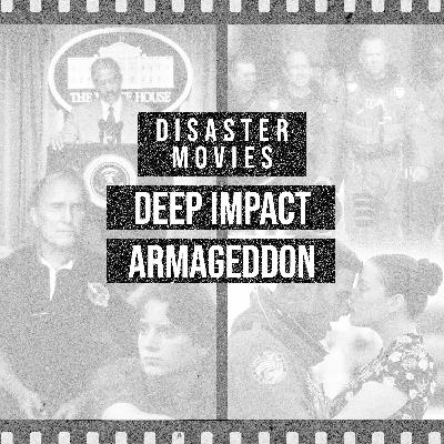 Deep Impact vs. Armageddon - Disaster Movies