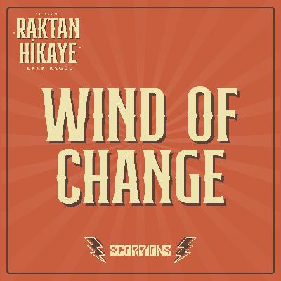 3- Wind Of Change / Scorpions