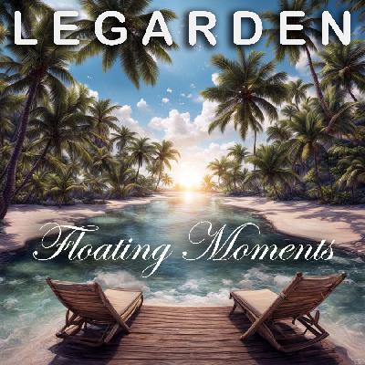Legarden - Floating Moments (Original mix) Legarden - Floating Moments (Original mix)