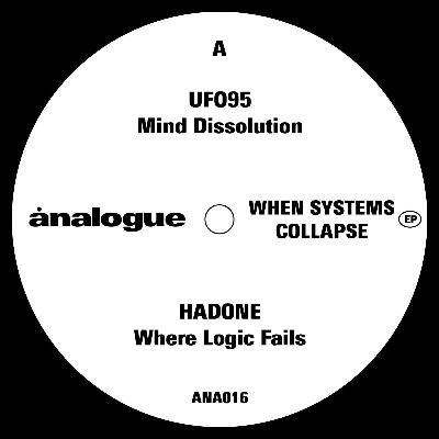 PREMIERE・Hadone ー Where Logic Fails「ANA016」
