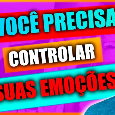 Como controlar as suas emoções em relação aos homens Como controlar as suas emoções em relação aos homens