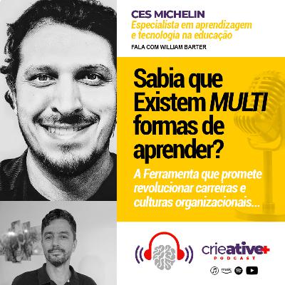 CES MICHELIN | Sabia que Existem MULTI formas de aprender?