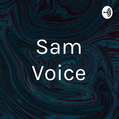 Sam Voice (Trailer)