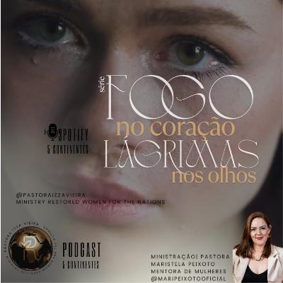 ONDE HÁ FOGO NO CÉU, HÁ LÁGRIMAS NA TERRA