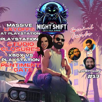 MASSIVE LAYOFFS at PlayStation | PlayStation Studio CLOSURES | PENTIMENT-GATE - The Night Shift #13