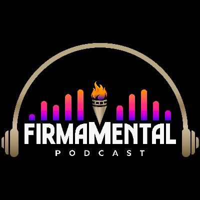 Ep. 57 - Building The New Earth, With "Firmamental"