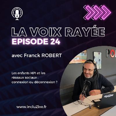 Enfants HPI et réseaux sociaux — Connexion ou déconnexion ?
