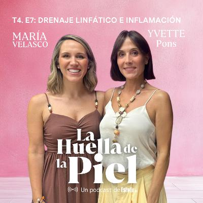 T4. E7. Yvette Pons: Drenaje linfático e inflamación