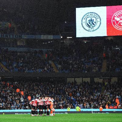 Man City 2 Brentford 0 | Post-Match Podcast From the Northern Quarter