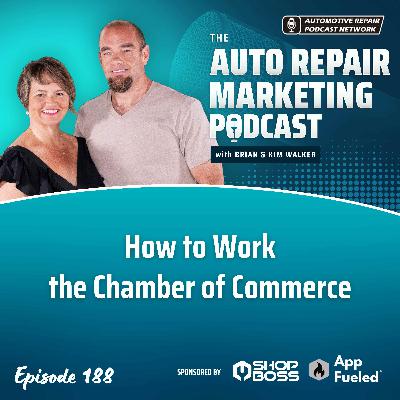 How to Work the Chamber of Commerce [E188]