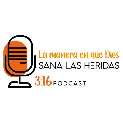13. La manera en que Dios sana las heridas - 3:16 13. La manera en que Dios sana las heridas - 3:16