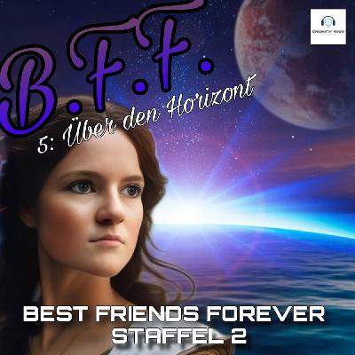 23.5 - BFF Staffel 2 (5: Über den Horizont)