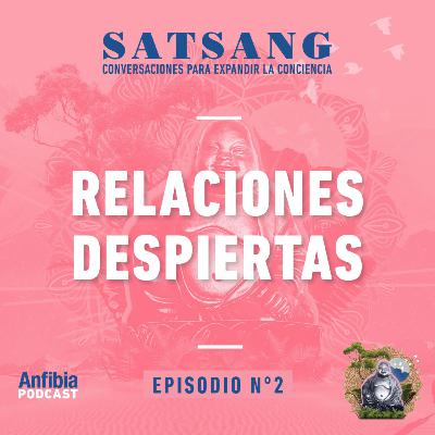 Relaciones despiertas