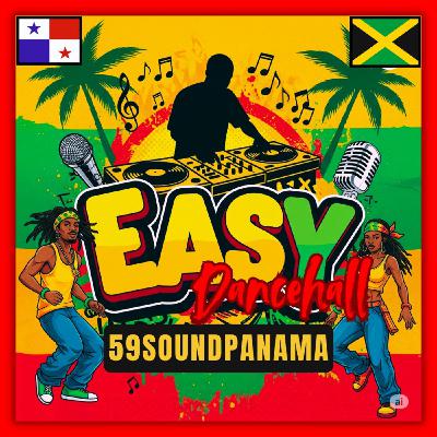 EASY - DANCEHALL MIX EARLY 2000’s