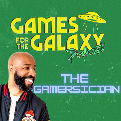 The Gamersician (YouTuber & Musician) - #6