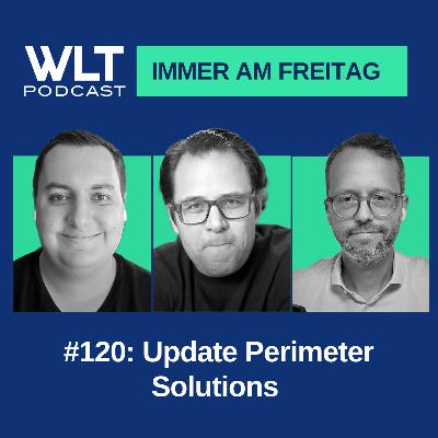 WLT #120 Update Perimeter Solutions
