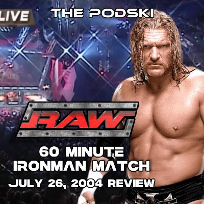 60 Minute Ironman WWE Raw 07/26/2004 - Episode 109