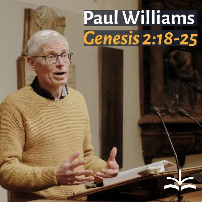 Made in the Image of God - Paul Williams (Genesis 2) Made in the Image of God - Paul Williams (Genesis 2)