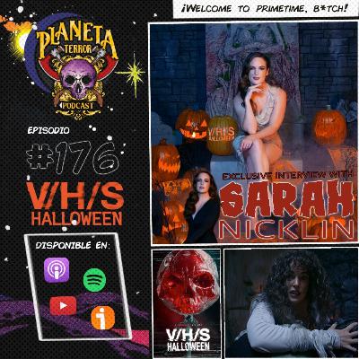 Sarah Nicklin nos cuenta todo sobre V/H/S: HALLOWEEN (2025)